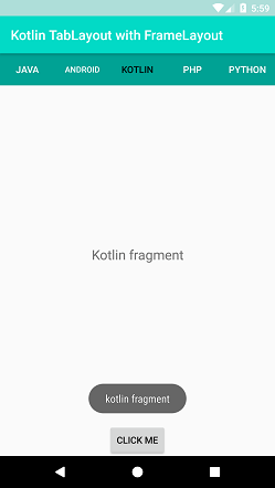 Kotlin Android TabLayout with FrameLayout
