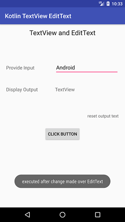 Kotlin Android TextView and EditText