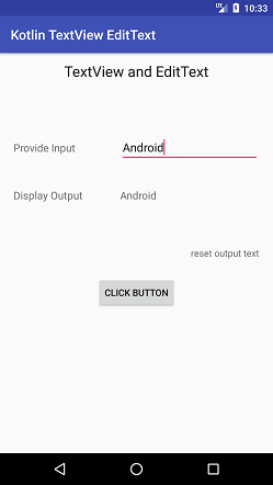 Kotlin Android TextView and EditText