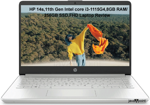 HP 14s,11th Gen Intel core i3-1115G4,8GB RAM/256GB SSD, FHD Laptop Review