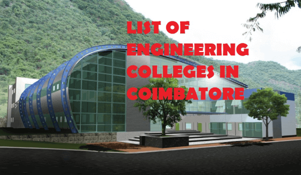 List of Engineering Colleges in Coimbatore