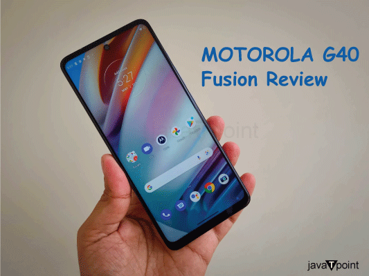 Motorola G40 Fusion Review