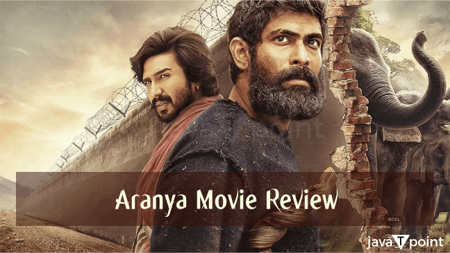 Aranya Movie Review