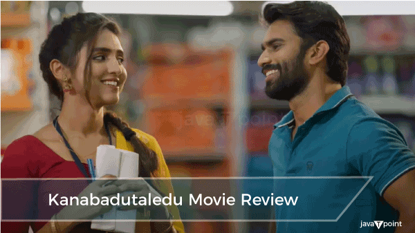 Kanabadutaledu Movie Review
