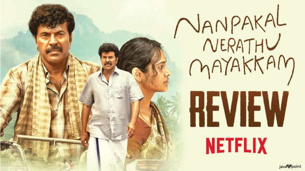 Nanpakal Nerathu Mayakkam review