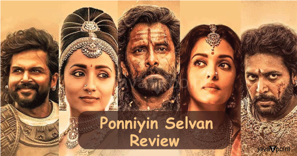 Ponniyin Selvan Review