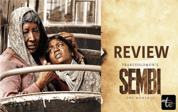 Sembi Movie Review