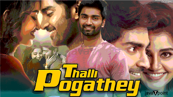 'Thalli Pogathey' Review