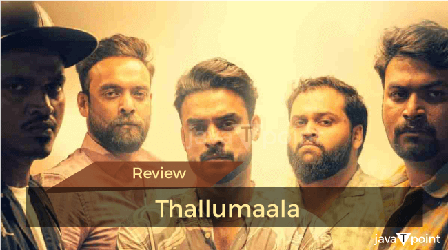 Thallumaala review