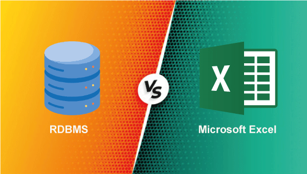 Difference between RDBMS and Microsoft Excel