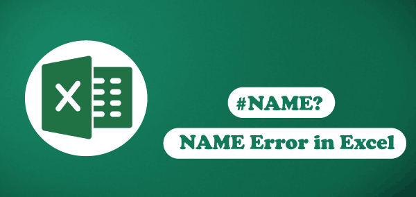 #NAME? Error in Excel