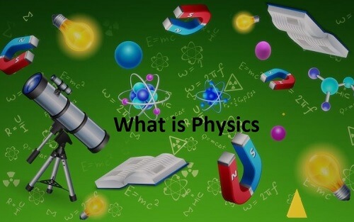 What is Physics