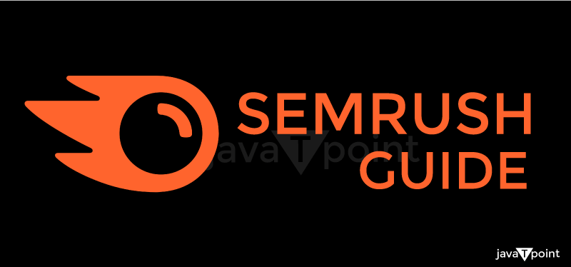 Semrush Guide