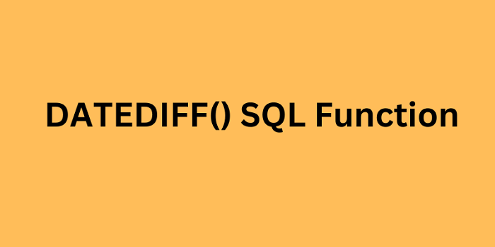 DATEDIFF() SQL Function