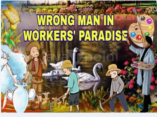 A Wrong Man in Workers' Paradise