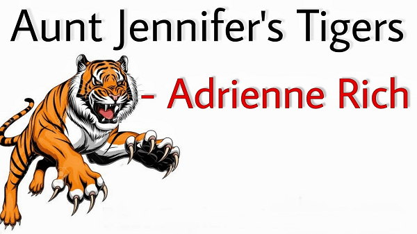 Aunt Jennifer's Tigers Summary Class 12 English