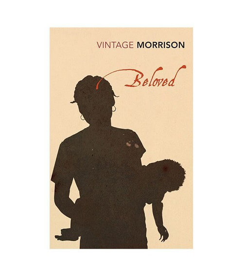 Beloved By Toni Morrison: Summary & Analysis