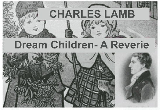 Dream Children Summary