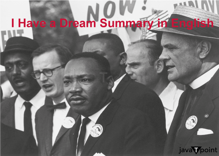 I Have a Dream Summary in English