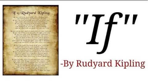 If poem by Rudyard Kipling Summary & Line by Line Explanation in English