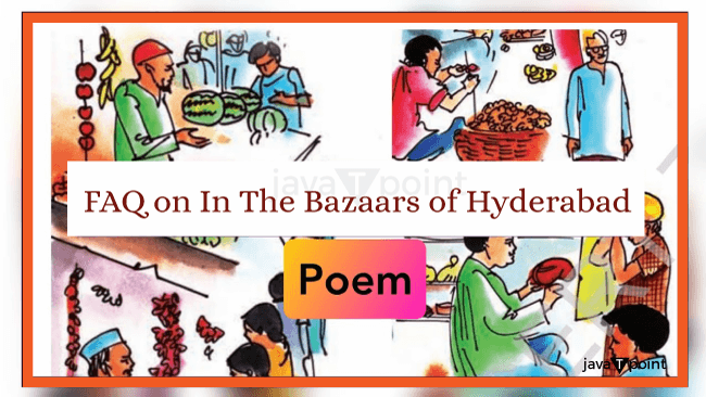 In The Bazaars of Hyderabad Summary