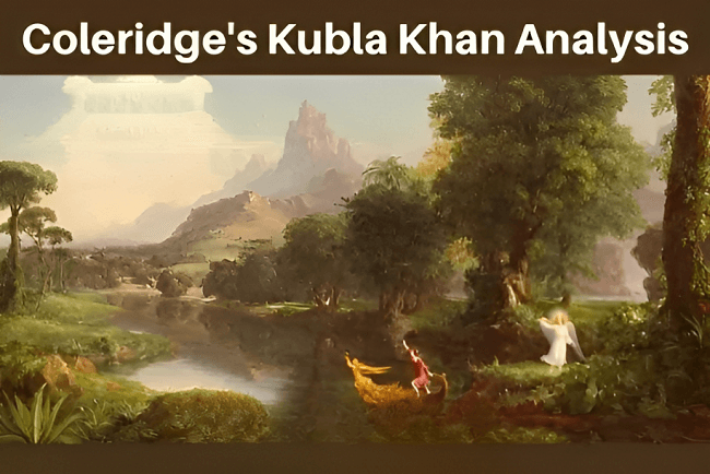 Kubla Khan Poem Summary And Analysis