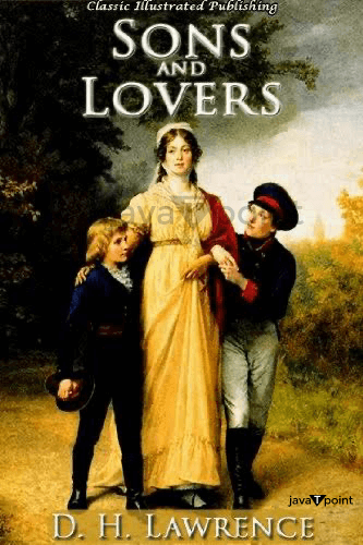 A Plot Summary of Sons and Lovers by D. H. Lawrence
