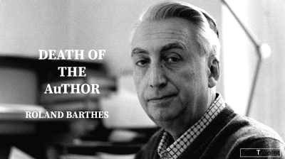 The Death of Author by Roland Barthes