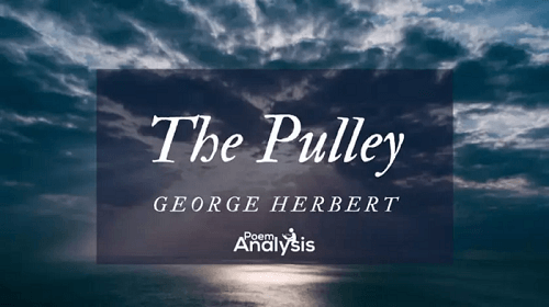 The Pulley Summary