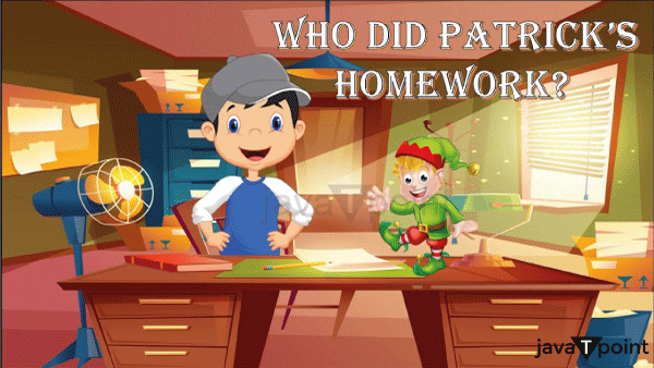 Who Did Patrick's Homework? Summary