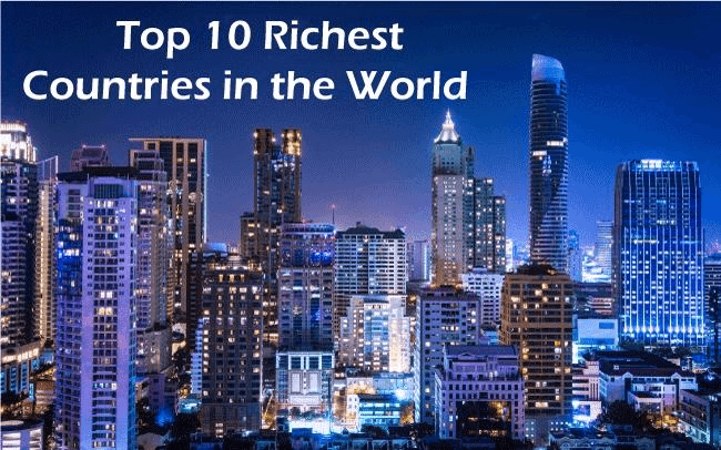 Top 10 Richest Country in World