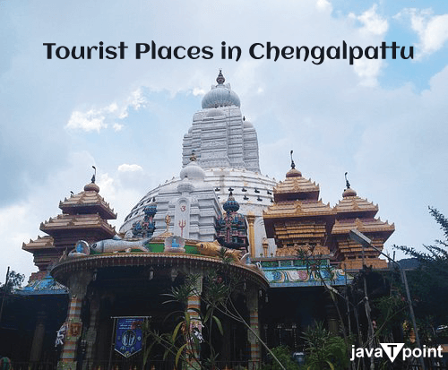 Tourist Places in Chengalpattu