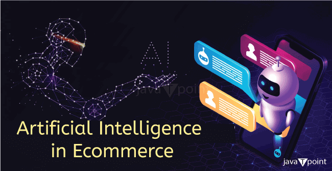 Artificial Intelligence In E-commerce