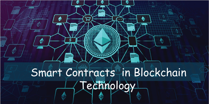 Smart Contracts in Blockchain Technology