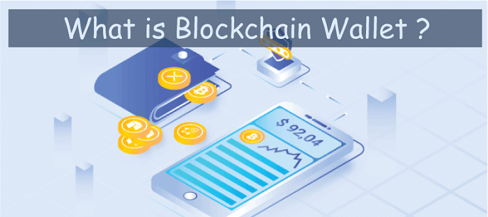 What is Blockchain Wallet