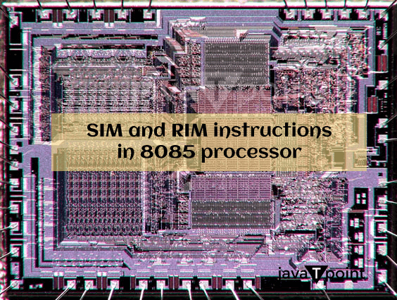 SIM and RIM instructions in 8085 processor