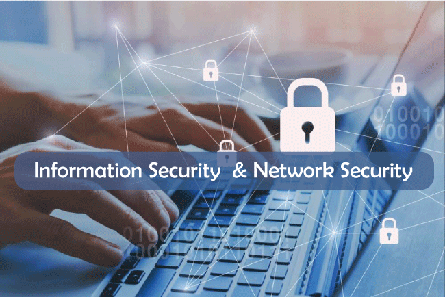 Information security and Network security