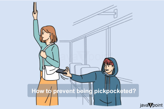 How to Prevent Being Pickpocketed - Javatpoint