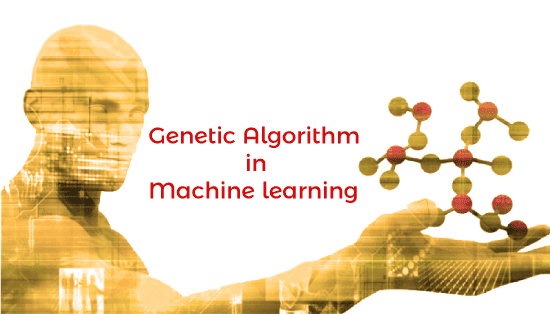Genetic Algorithm in Machine Learning - Javatpoint
