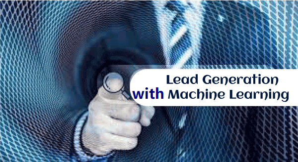 Lead Generation using Machine Learning