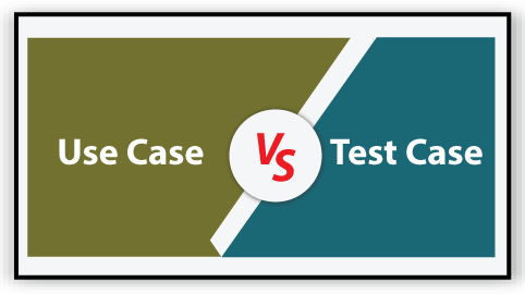 Use Case vs Test Case