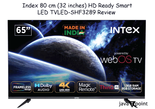 Intex 80 cm (32 Inches) HD Ready Smart LED TV LED-SHF3289 Review